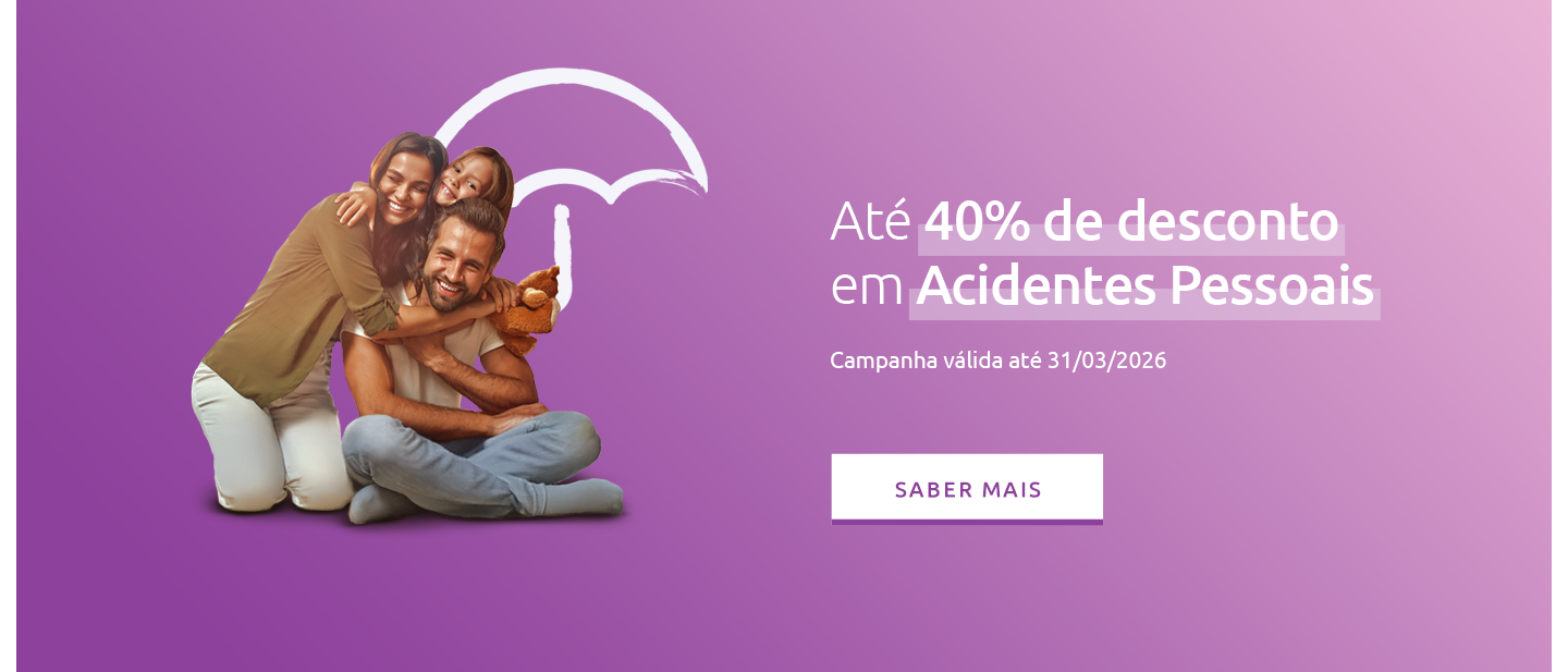 Campanha Seguro Acidentes Pessoais