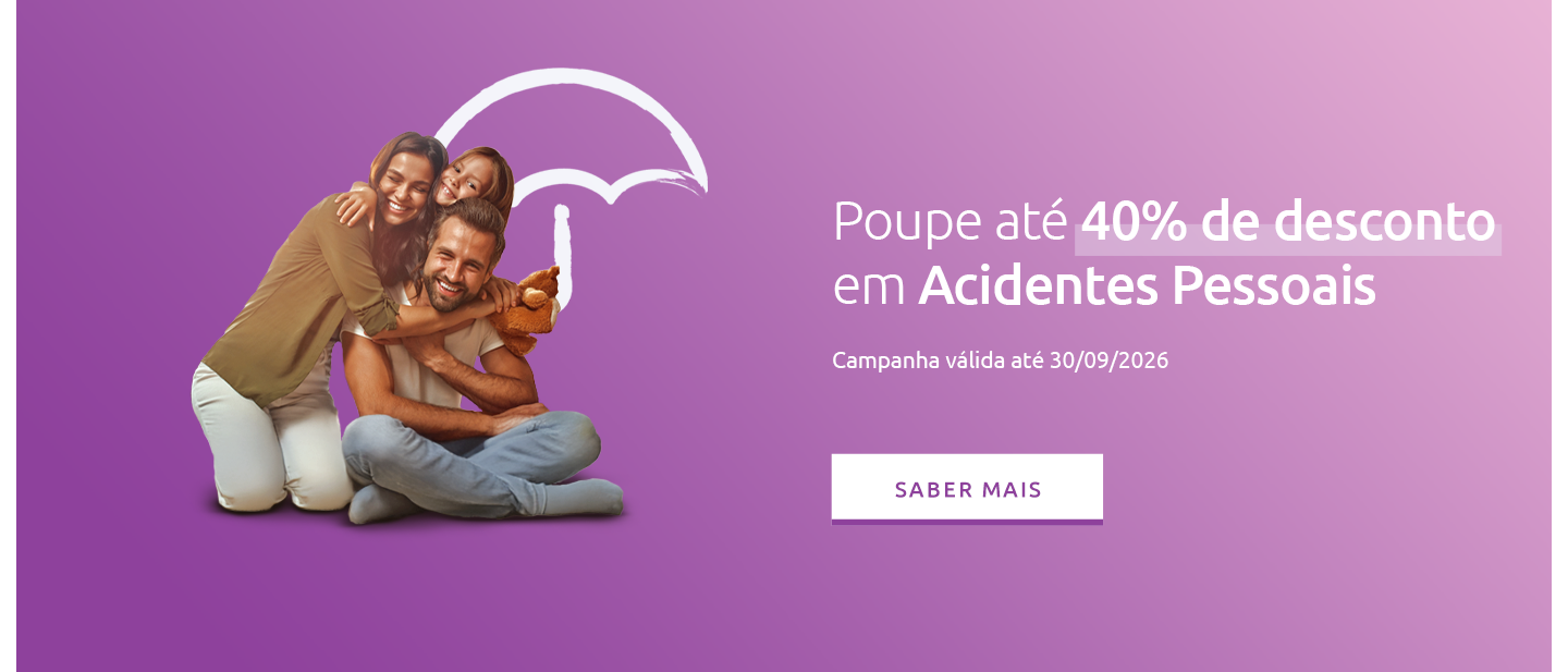Oferta Acidentes Pessoais até 40% de desconto